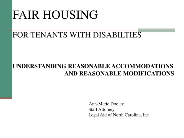 FAIR HOUSING FOR TENANTS WITH DISABILTIES