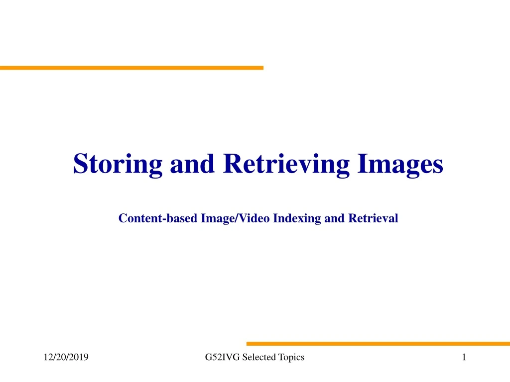 storing and retrieving images content based image