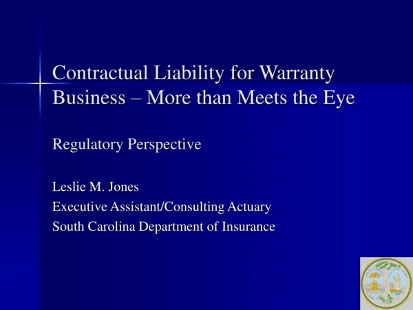 Contractual Liability for Warranty Business – More than Meets the Eye  Regulatory Perspective