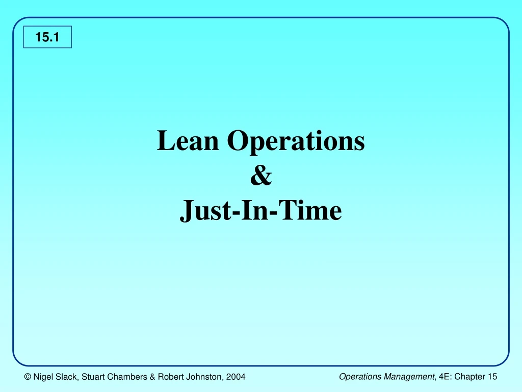 lean operations just in time