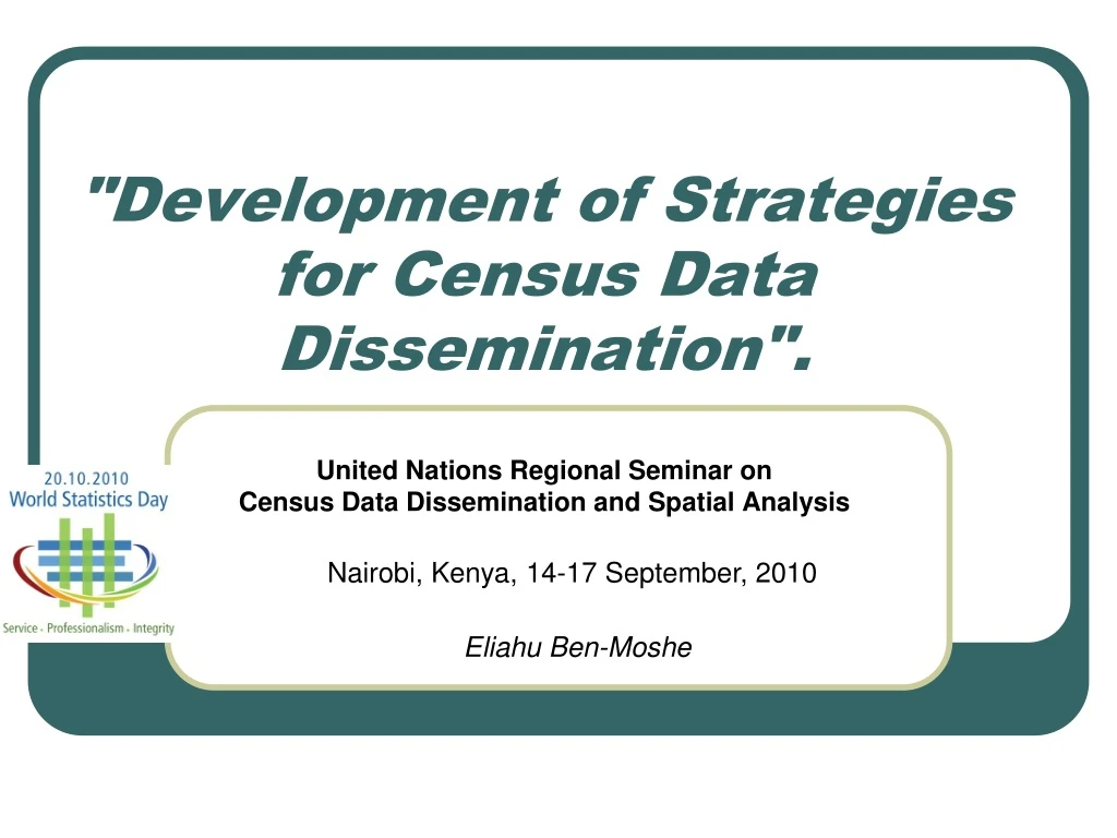 development of strategies for census data dissemination