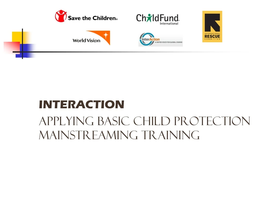 interaction applying basic child protection mainstreaming training