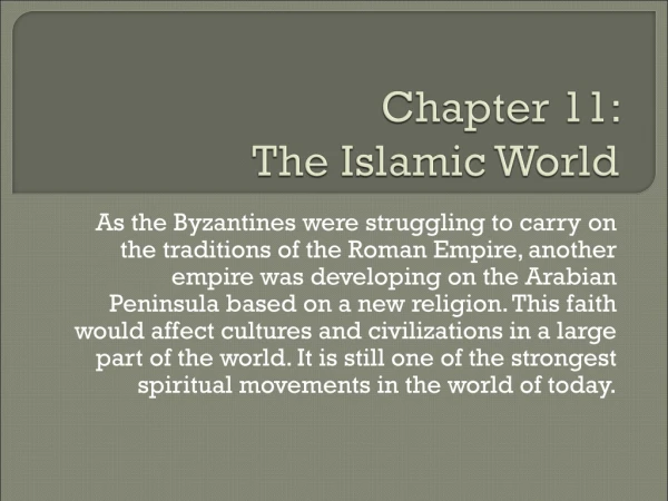 Chapter 11:  The Islamic World