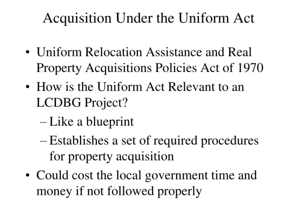 Acquisition Under the Uniform Act