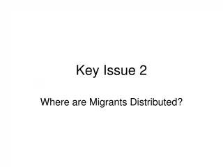Key Issue 2 - slide 1