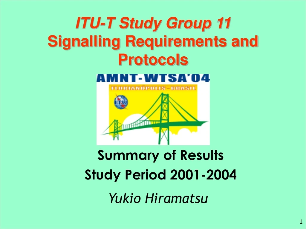 itu t study group 11 signalling requirements and protocols