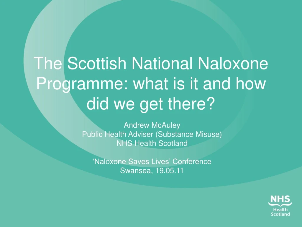 the scottish national naloxone programme what is it and how did we get there