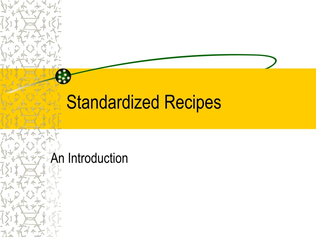 standardized recipes