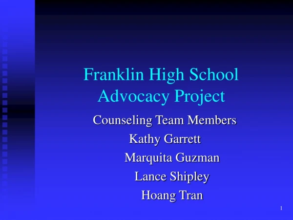 Franklin High School Advocacy Project