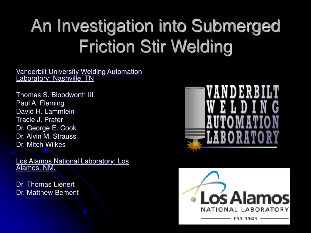 an investigation into submerged friction stir welding