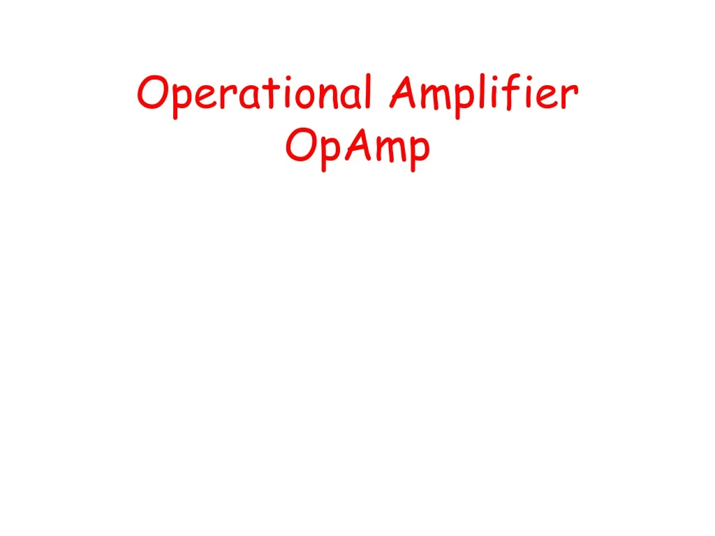 operational amplifier opamp