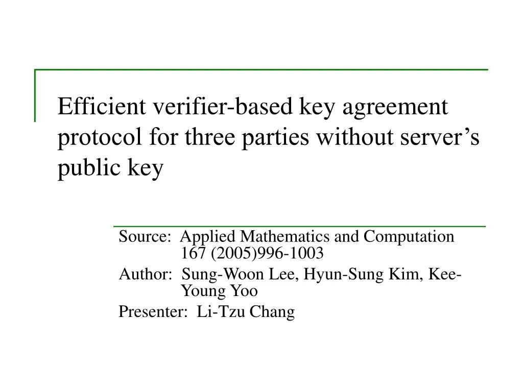 efficient verifier based key agreement protocol for three parties without server s public key