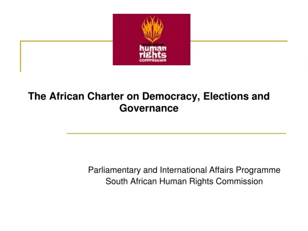 The African Charter on Democracy, Elections and Governance