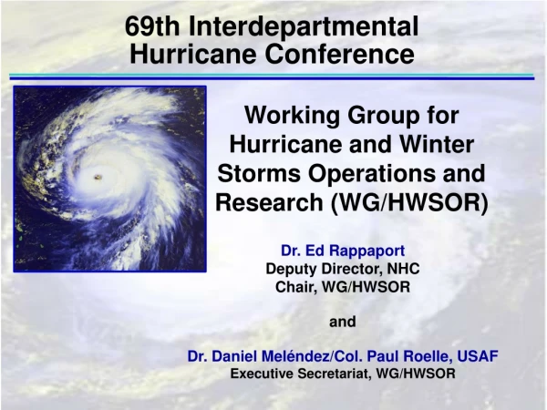69th Interdepartmental  Hurricane Conference