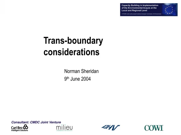 Trans-boundary considerations