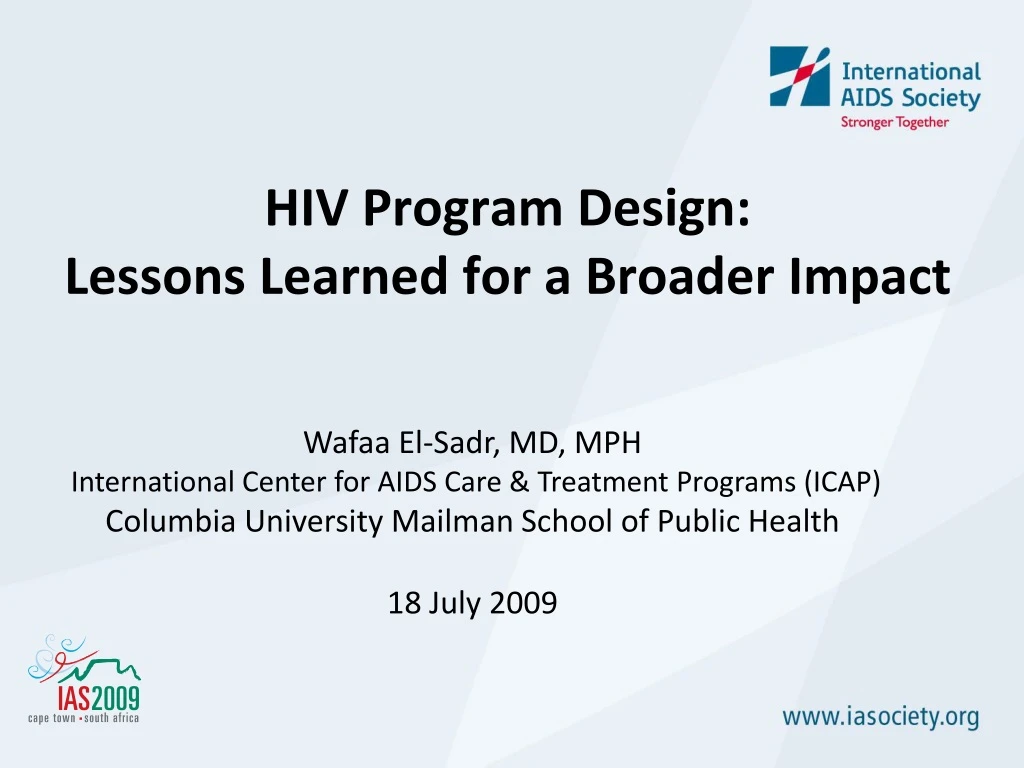 hiv program design lessons learned for a broader impact