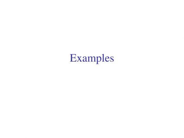 Examples