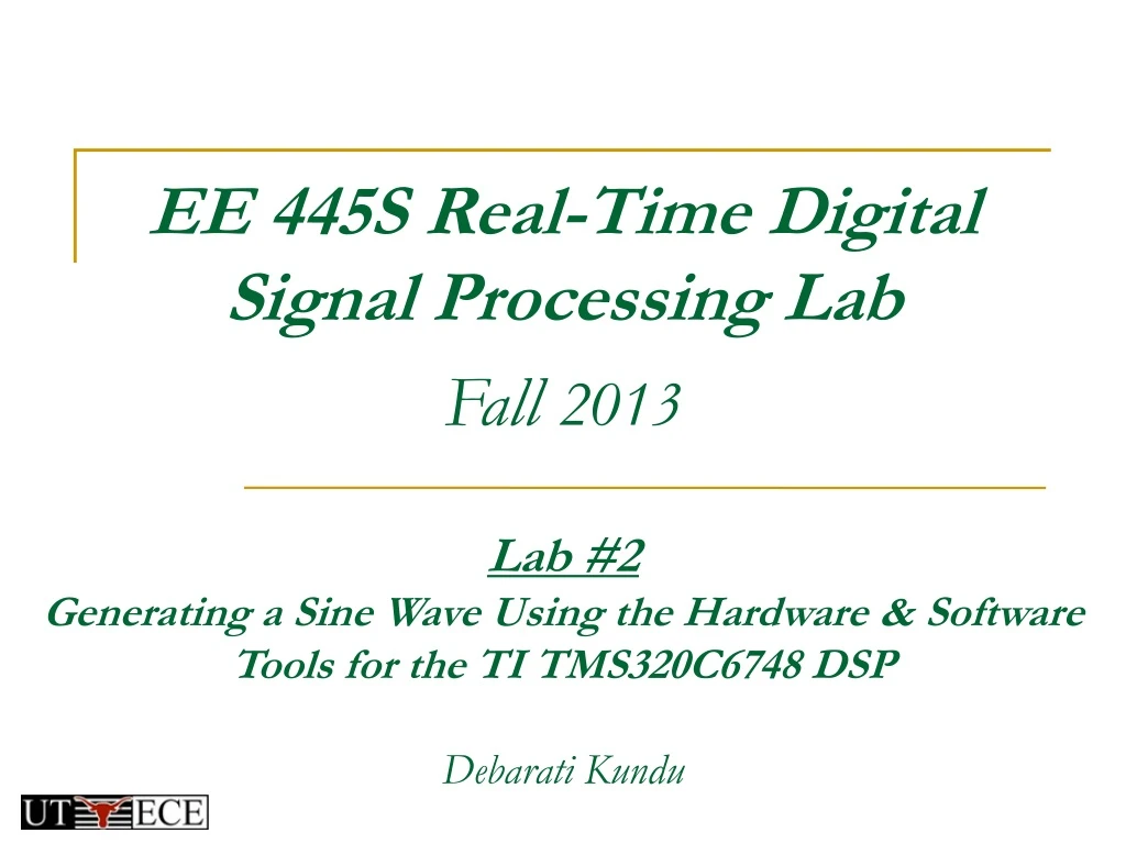 ee 445s real time digital signal processing