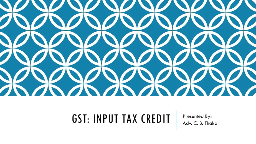 gst input tax credit
