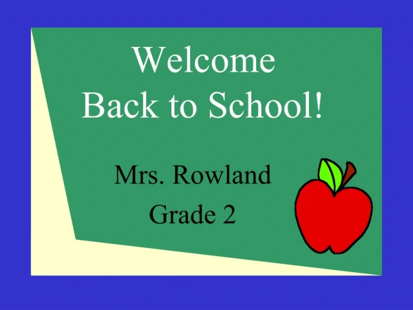 Welcome  Back to School!