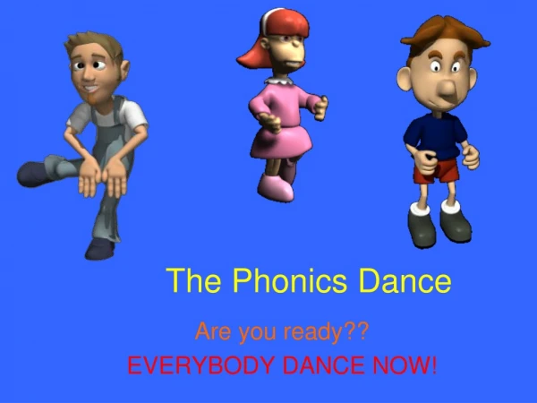 The Phonics Dance