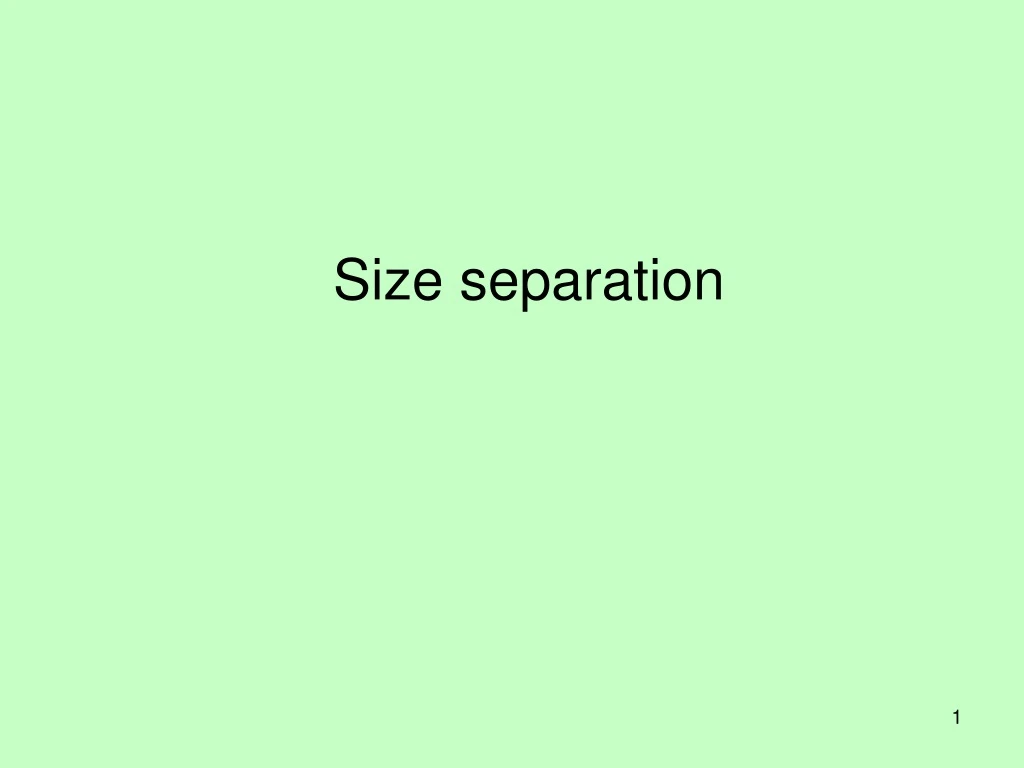 size separation
