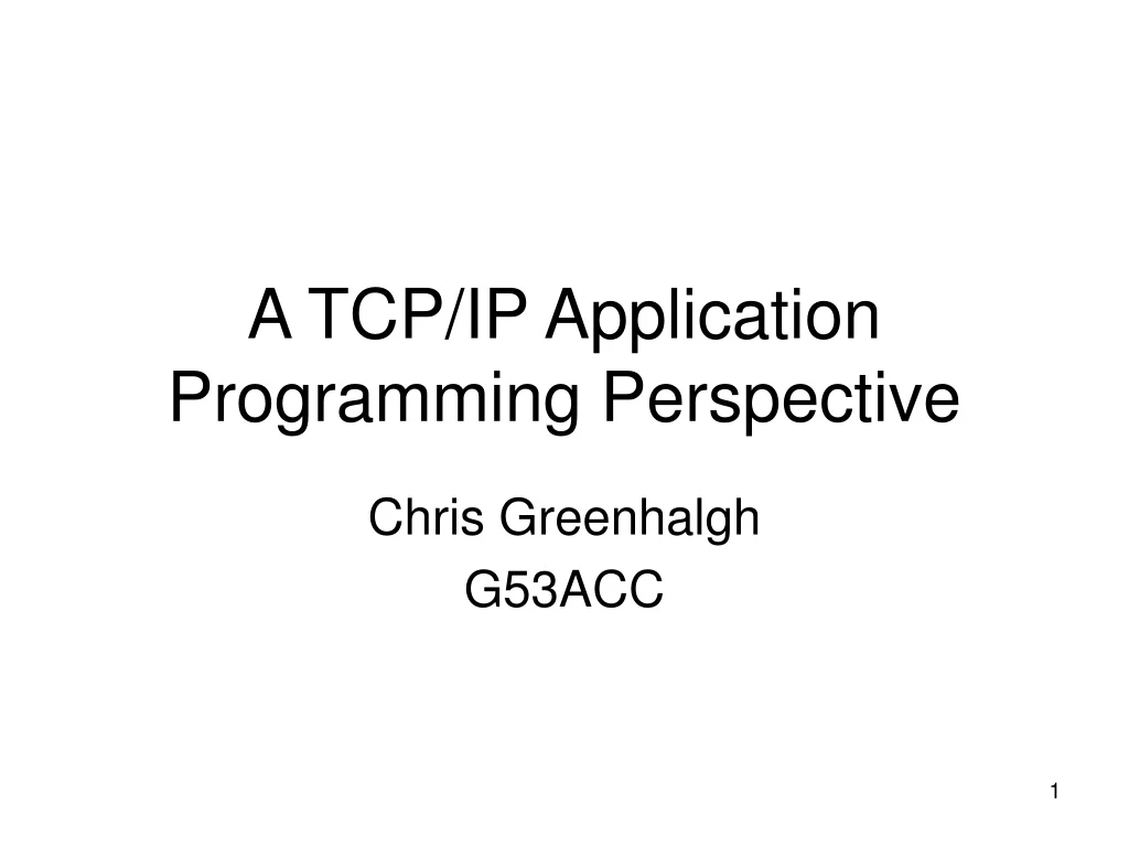 a tcp ip application programming perspective