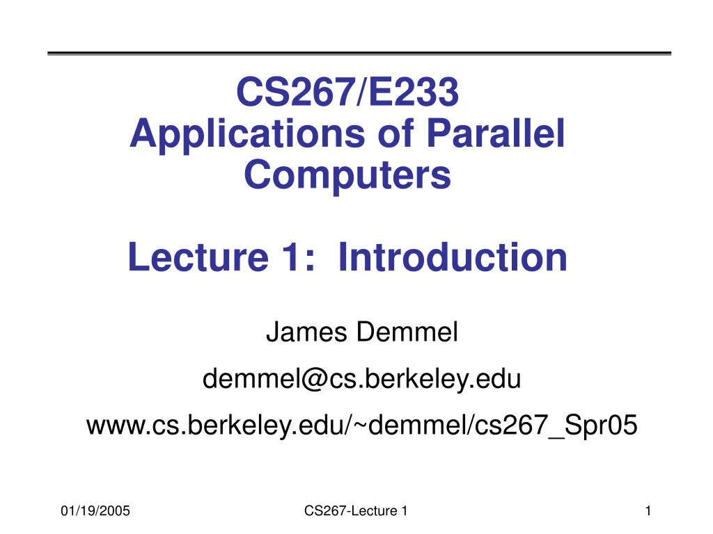 cs267 e233 applications of parallel computers lecture 1 introduction