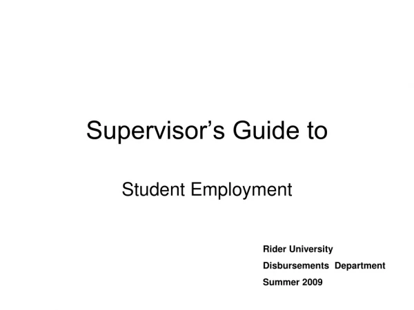 Supervisor’s Guide to