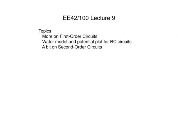 EE42/100 Lecture 9
