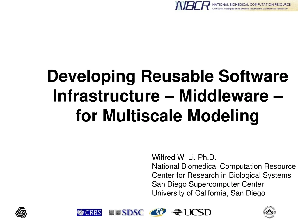 developing reusable software infrastructure middleware for multiscale modeling