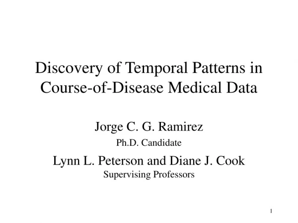 Discovery of Temporal Patterns in Course-of-Disease Medical Data