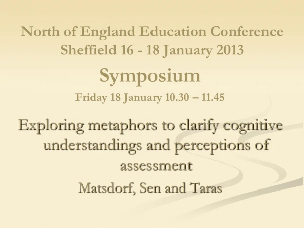 North of England Education Conference  Sheffield  16 - 18 January 2013