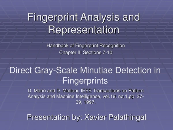 Fingerprint Analysis and Representation