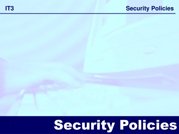 Security Policies