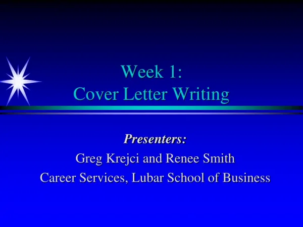 Week 1: Cover Letter Writing