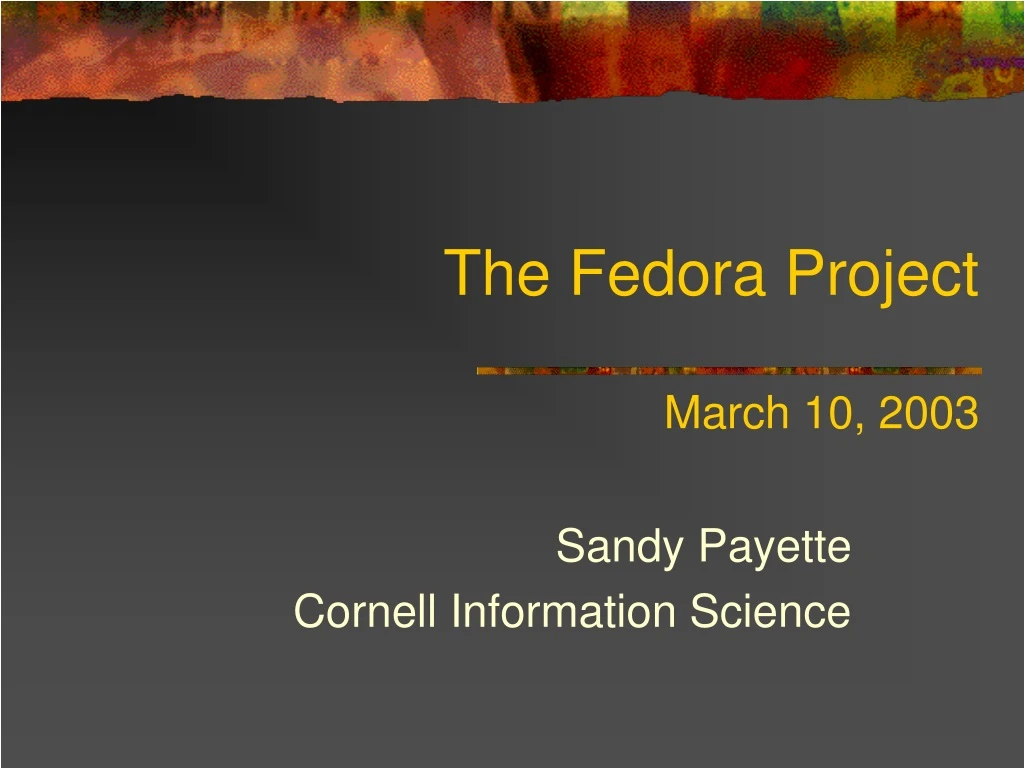 the fedora project march 10 2003