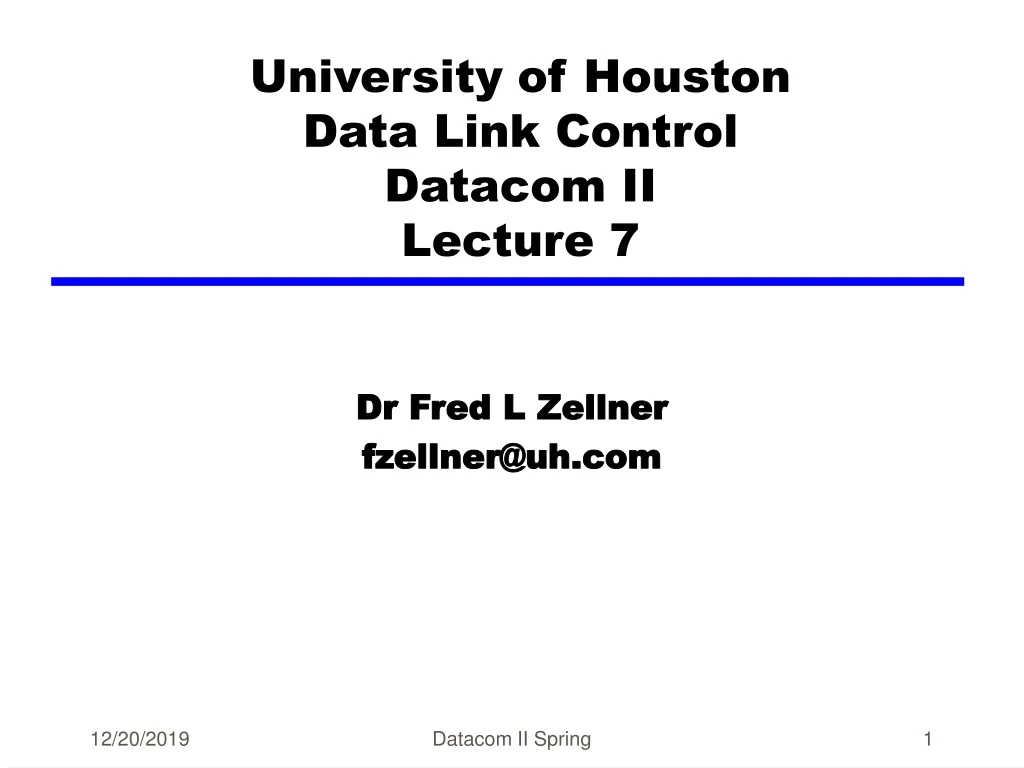university of houston data link control datacom ii lecture 7