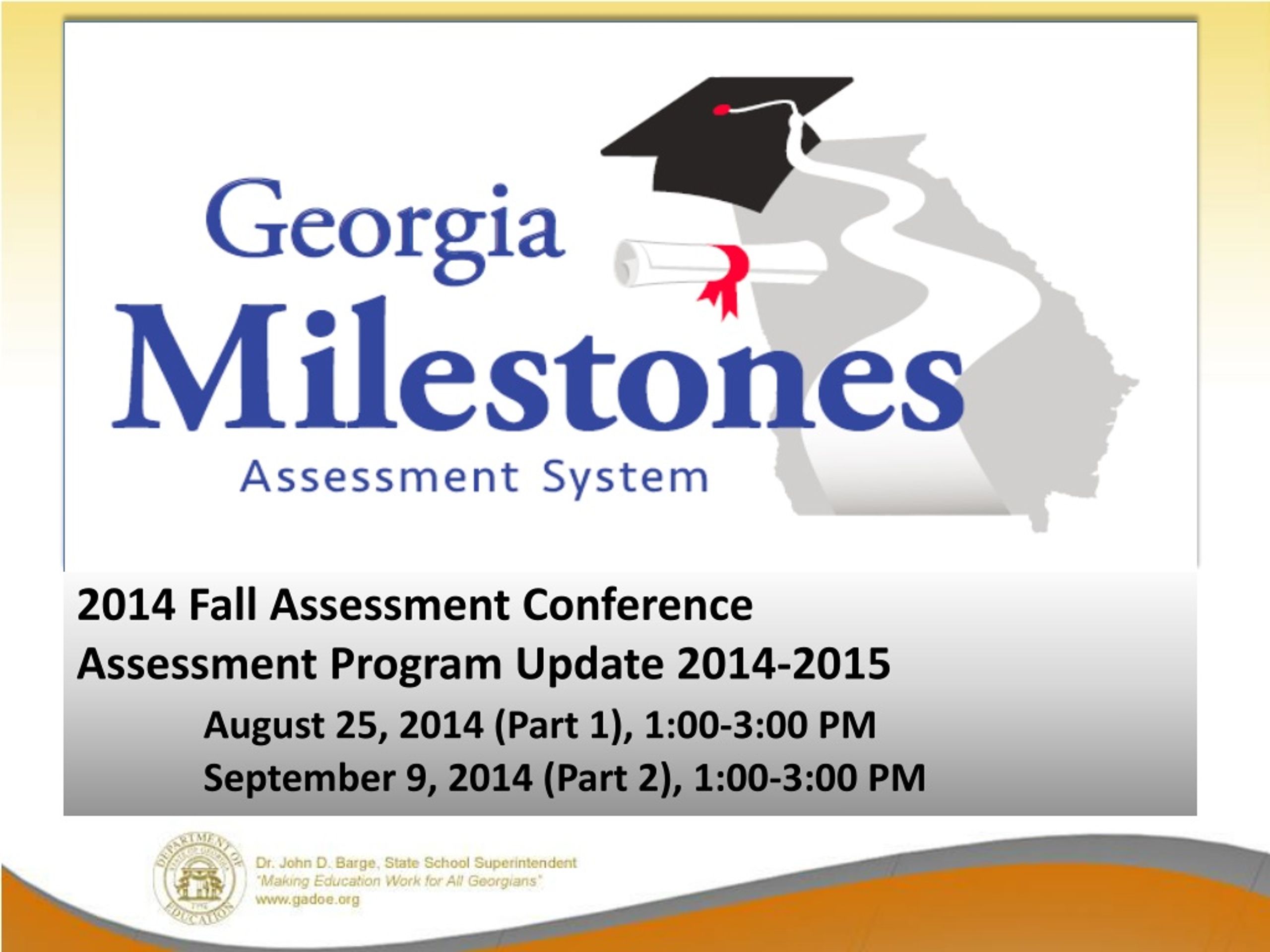 PPT - Georgia Milestones Assessment Program Update Fall 2014-2015 ...