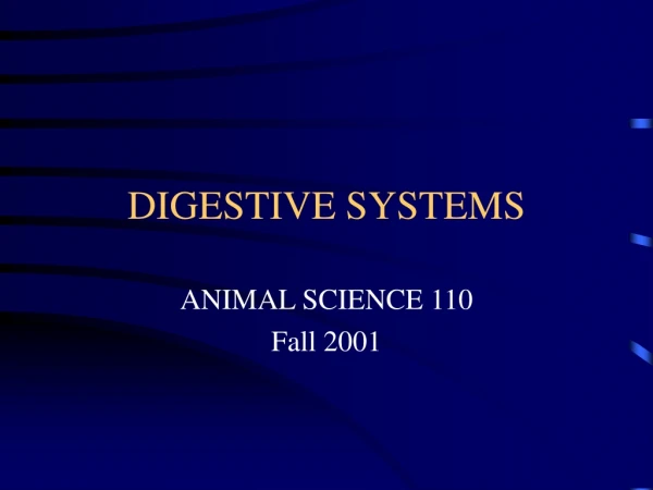 DIGESTIVE SYSTEMS