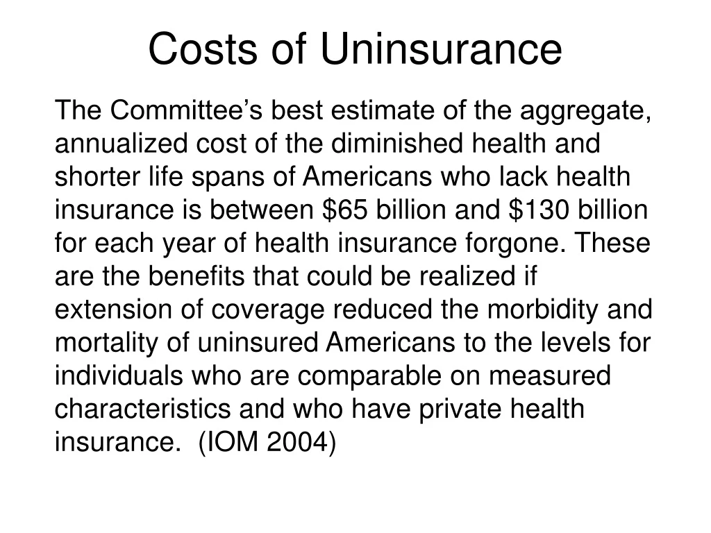 costs of uninsurance
