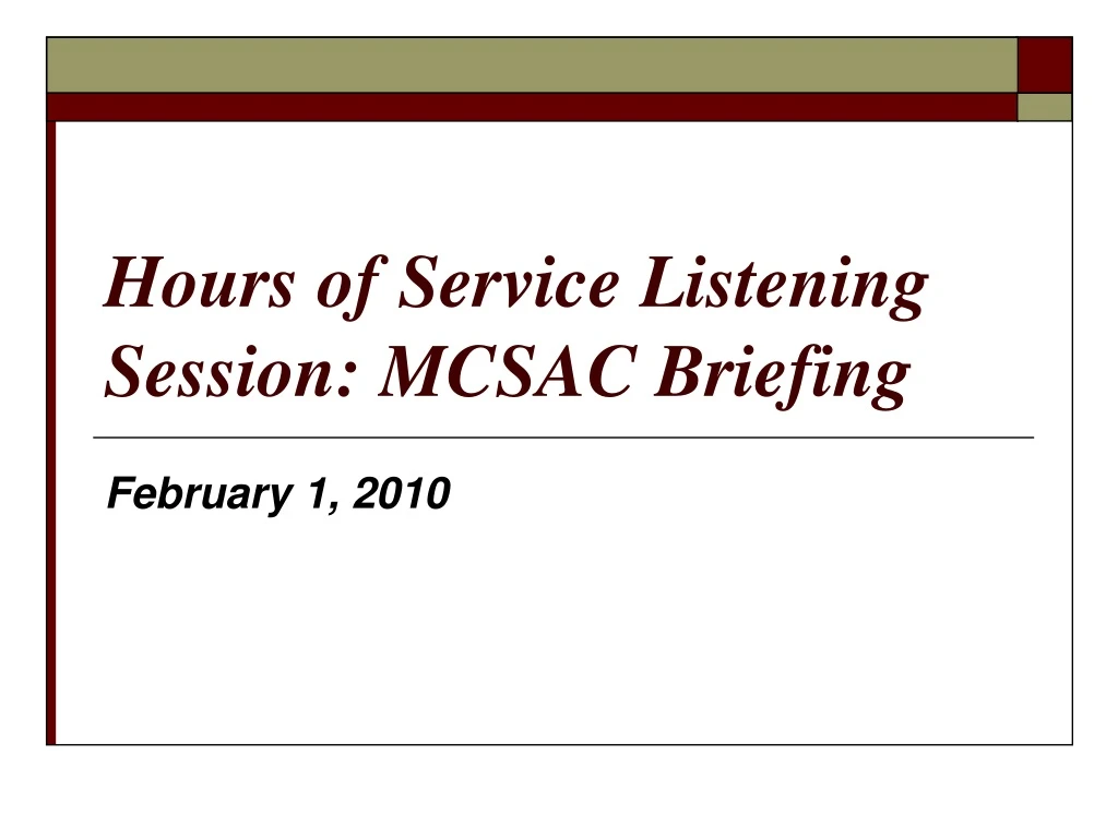 hours of service listening session mcsac briefing