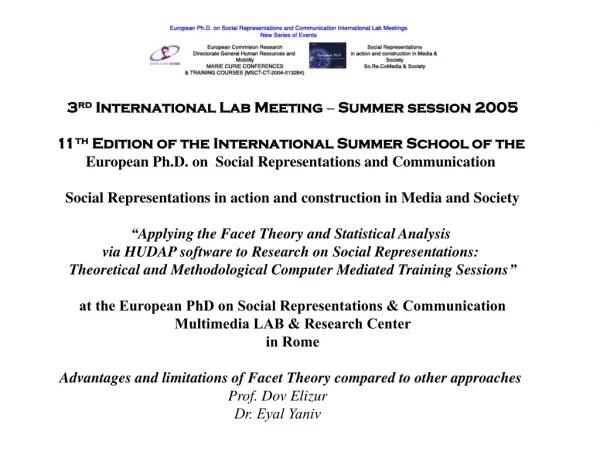 3 rd  International Lab Meeting  –  Summer session 2005