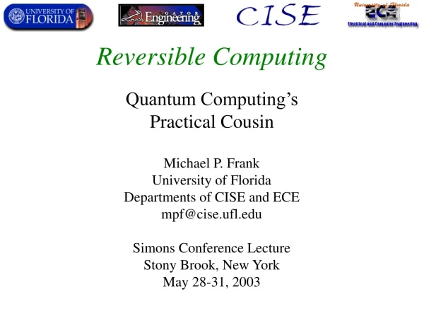 Reversible Computing