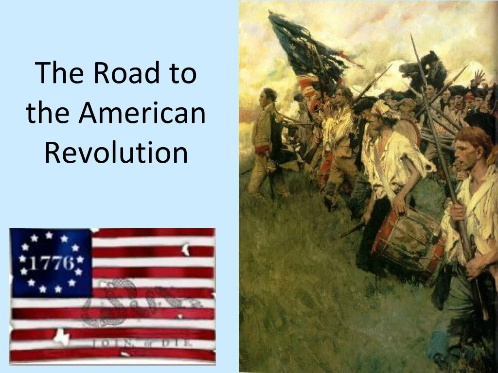 the road to the american revolution