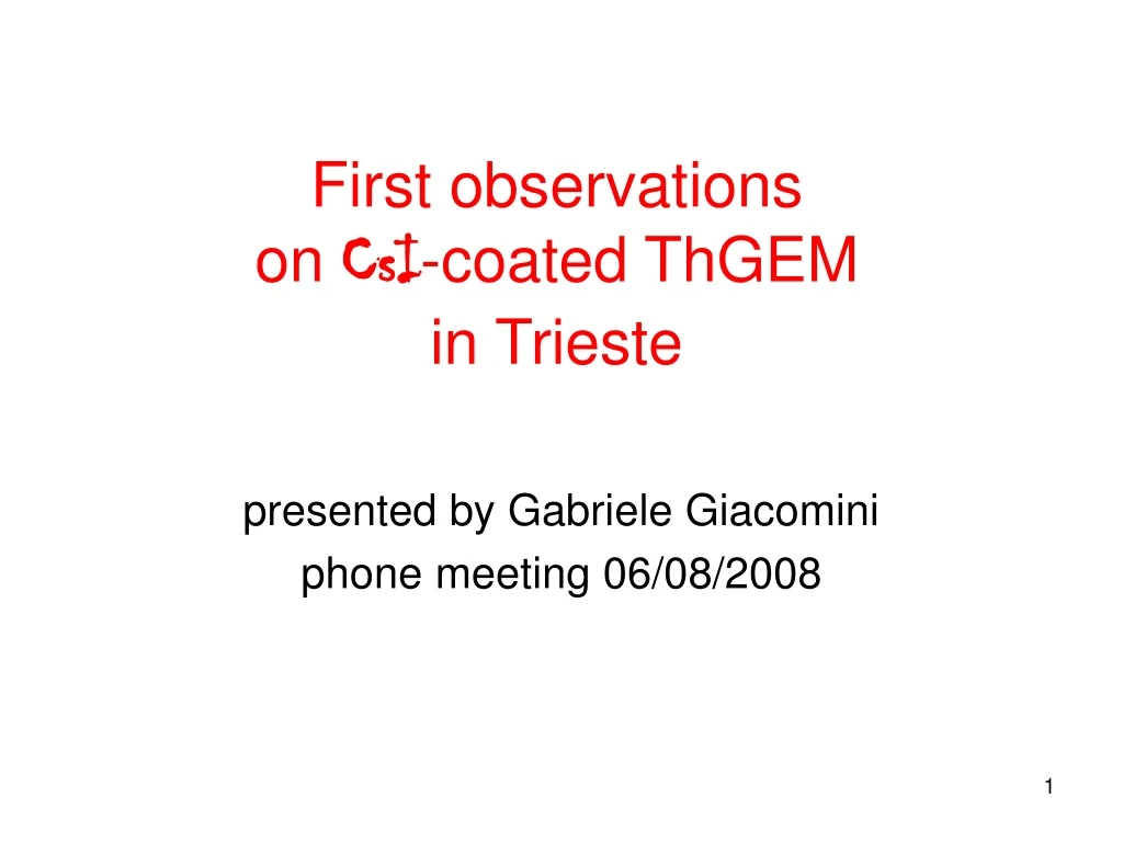 first observations on csi coated thgem in trieste