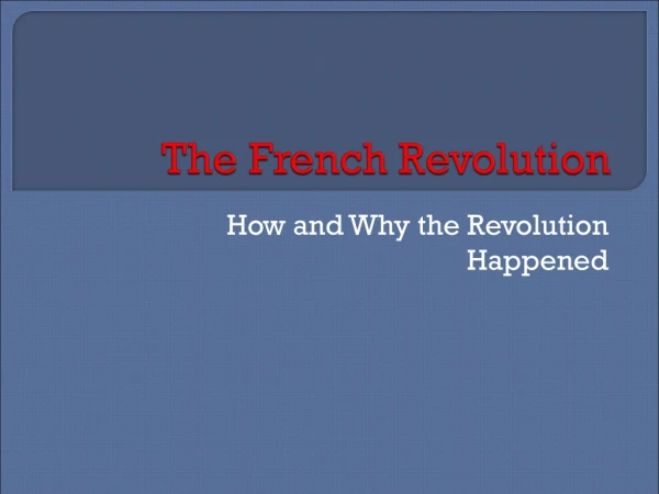 The French Revolution