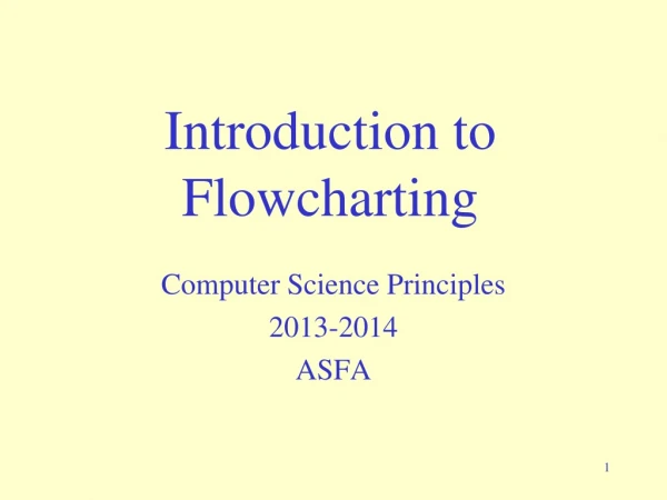 Introduction to Flowcharting