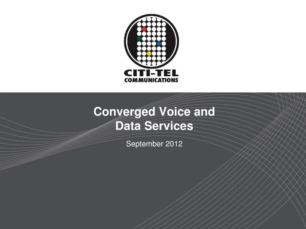 converged voice and data services