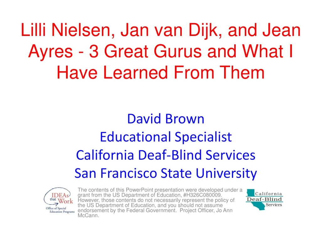 lilli nielsen jan van dijk and jean ayres 3 great gurus and what i have learned from them